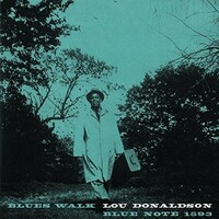 Lou Donaldson - Blues Walk - UHQ CD
