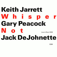 Keith Jarrett, Gary Peacock, Jack DeJohnette - Whisper Not - 2 x SHM CDS