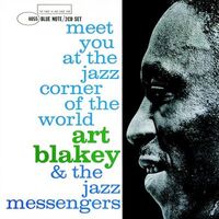 Art Blakey & the Jazz Messengers - meet you at the jazz corner of the world vol.2 / SHM-CD