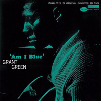 Grant Green - Am I Blue - SHM CD
