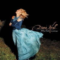 Diana Krall - When I Look In Your Eyes - SHM SACD
