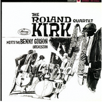 Roland Kirk - The Roland Kirk Quartet meets the Benny Golson Orchestra / SHM-CD