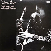 Yoshio Otomo Quartet with Tsuyoshi Yamamoto - Moon Ray