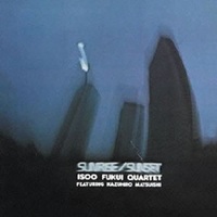 Isoo Fukui Quartet – Sunrise/Sunset