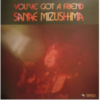 Sanae Mizushima - You've got a friend