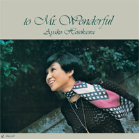 Ayako Hosokawa - To Mr. Wonderful - 180g Vinyl LP