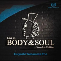 Tsuyoshi Yamamoto Trio - Live at BODY&SOUL Complete Edition - 2 x SACD set