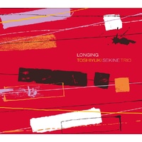 Toshiyuki Sekine Trio - Longing