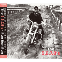 The 5.6.7.8's - Run Run Run