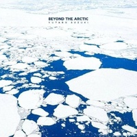 Yutaro Suzuki - Beyond the Arctic