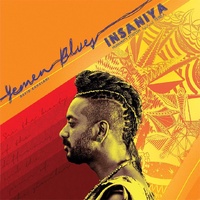 Yemen Blues / Ravid Kahalani  - Insaniya