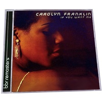 Carolyn Franklin - If You Want Me
