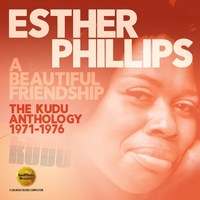 Esther Phillips - Beautiful Friendship: Kudu Anthology 1971-1976