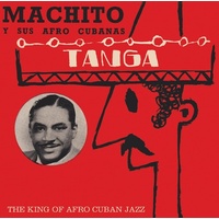 Machito y sus Afro Cubanas - Tanga
