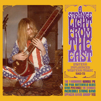 various artists -       A Strange Light From The East: Eastern Influenced Western Music 1965-72 / 3CD set