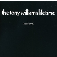 Tony Williams Lifetime - (turn it over)