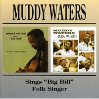 Muddy Waters - Muddy Waters Sings Big Bill / Folk Singer