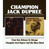 Champion Jack Dupree  - From New Orleans to Chicago / Champion Jack Dupree and His Blues Band