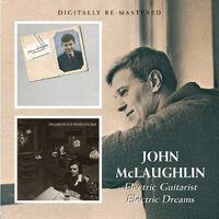 John Mclaughlin - Electric Guitarist / Electric Dreams