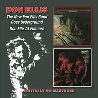 Don Ellis - The New Don Ellis Band Goes Underground / Don Ellis at Fillmore / 2CD set