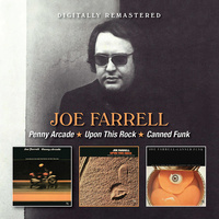 Joe Farrelll - Penny Arcade / Upon This Rock / Canned Funk / 2CD set