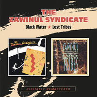 The Zawinul Syndicate - Black Water / Lost Tribes / 2CD set