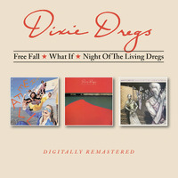 Dixie Dregs - Free Fall / What If / Night Of The Living Dregs / 2CD set