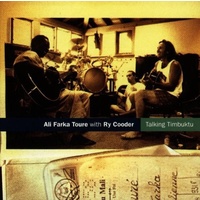Ali Farka Toure & Ry Cooder - Talking Timbuktu