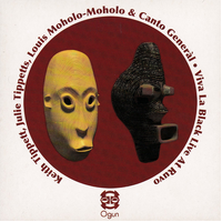 Keith Tippett, Julie Tippetts, Louis Moholo-Moholo & Canto General - Viva La Black Live At Ruvo