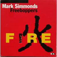 Mark Simmonds Freeboppers - Fire