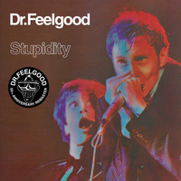 Dr. Feelgood - Stupidity - Vinyl LP