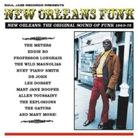 New Orleans Funk - The Original Sound of Funk 1960-75