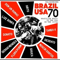 Brazil Usa 70 - Brazilian Music in the USA. In the 1970's