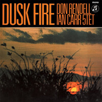 The Don Rendell / Ian Carr Quintet - Dusk Fire - 180g Vinyl LP