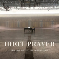 Nick Cave - Idiot Prayer: Nick Cave Alone at Alexandra Palace / 2CD set