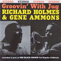 Richard Holmes & Gene Ammons - Groovin' with Jug - 180g Vinyl LP