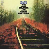 The Dave Brubeck Trio Featuring Gerry Mulligan - Blues Roots -180g Vinyl LP