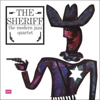 The Modern Jazz Quartet - The Sheriff - 180g Vinyl LP