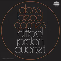 Clifford Jordan Quartet - Glass Bead Games - 2 x 180g Vinyl LPs
