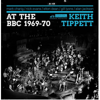 Keith Tippett - At the BBC 1969-70
