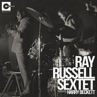 Ray Russell Sextet featuring Harry Beckett -  Forget To Remember - Live Vol.2: 1970