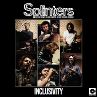 Splinters - Inclusivity