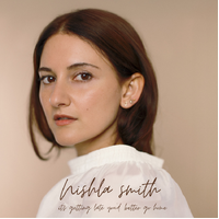 Nishla Smith - It's Getting Late You'd Better Go Home