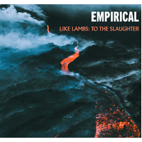 Empirical - Like Lambs: To The Slaughter