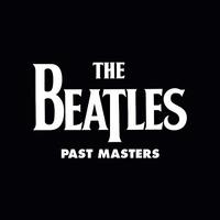 The Beatles - Past Masters - 2 x 180g Vinyl LPs