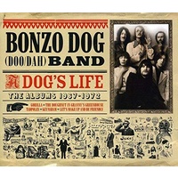 Bonzo Dog (Doo/Dah) Band - A Dog's Life - The albums 1967-1972