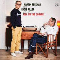 Martin Freeman and Eddie Piller present -  Jazz On The Corner