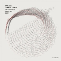 Dag Magnus Narvesen Octet - Damana Cornua Copiae