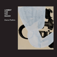 Zeena Parkins - Lament for the Maker