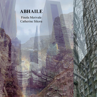 Finola Merivale / Catherine Sikora - Abhaile
